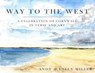 Way to the West - Andy Christopher Miller ; Vally Miller - 9781804470329