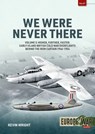 We Were Never There Volume 3 - Kevin Wright - 9781804510247