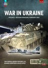 War in Ukraine Volume 2 - Tom Cooper ; Adrien Fontanellaz ; Edward Crowther ; Milos Sipos - 9781804512166