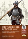 The Tudor Arte of Warre Volume 3 - Jonathan Davies - 9781804514092