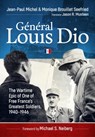 General Louis Dio - Jean-Paul Michel ; Monique Brouillet Seefried - 9781804517628
