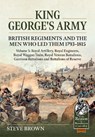 King George's Army: British Regiments and the Men Who Led Them 1793-1815 Volume 5 - Steve Brown - 9781804518182