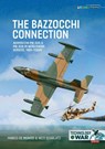 The Bazzocchi Connection - Marco de Montis ; Nico Sgarlato - 9781804519141