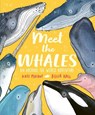 Meet the Whales - Kate Peridot - 9781804537053