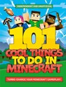 101 Cool Things to Do in Minecraft - Welbeck Children's Books - 9781804538111