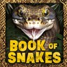 The Book of Snakes - Welbeck Children's Books - 9781804538333