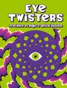 Eye Twisters - Welbeck Children's Books - 9781804539040
