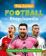 The Junior Football Encyclopedia - Emily Stead - 9781804539248