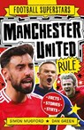 Football Superstars: Manchester United Rule - Simon Mugford - 9781804539972