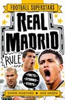 Football Superstars: Real Madrid Rule - Simon Mugford - 9781804539989