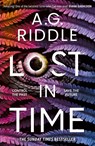 Lost in Time - A.G. Riddle - 9781804541784