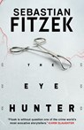 The Eye Hunter - Sebastian Fitzek - 9781804542385