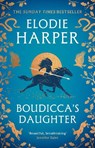 Boudicca's Daughter - Elodie Harper - 9781804544631