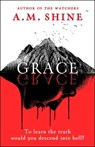 Grace - A.M. Shine - 9781804547984