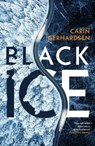 Black Ice - GERHARDSEN,  Carin - 9781804548790