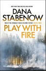 Play With Fire - Dana Stabenow - 9781804549599