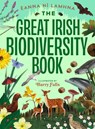 The Great Irish Biodiversity Book - Eanna Ni Lamhna - 9781804580554