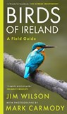 Birds of Ireland - Jim Wilson ; Mark Carmody - 9781804580721