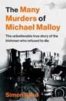 The Many Murders of Michael Malloy - Simon Read - 9781804583005