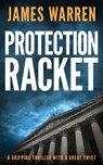Protection Racket - James Warren - 9781804622735