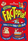 History FACTopia! - Paige Towler - 9781804660409