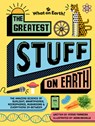 The Greatest Stuff on Earth: The Amazing Science of Sunlight, Smartphones, Microphones, Mushrooms & Everything In-Between - Steve Tomecek - 9781804661420