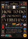 How to Do (Almost) Everything - Becky (Author) Baines - 9781804661741