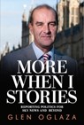 MORE WHEN I STORIES - Glen Oglaza - 9781804680100