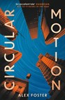 Circular Motion - Alex Foster - 9781804711118