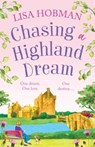 Chasing a Highland Dream - Lisa Hobman - 9781804836705