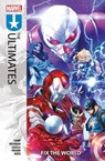 The Ultimates Vol. 1: Fix The World - Deniz Camp ; Jonathan Hickman - 9781804912652