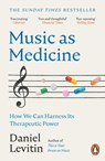 Music as Medicine - Daniel Levitin - 9781804940341