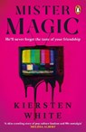 Mister Magic - Kiersten White - 9781804941508
