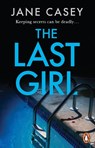 The Last Girl - Jane Casey - 9781804942673