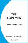 The Elopement - Gill Hornby - 9781804942819