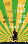 The Road to the Country - Chigozie Obioma - 9781804943809