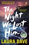The Night We Lost Him - Laura Dave - 9781804945964