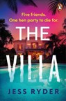 The Villa - Jess Ryder - 9781804946909