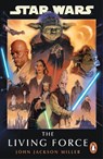 Star Wars: The Living Force - John Jackson Miller - 9781804948293