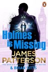 Holmes Is Missing - James Patterson - 9781804948880
