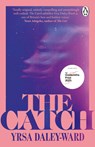 The Catch - Yrsa Daley-Ward - 9781804949085
