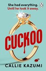 Cuckoo - Callie Kazumi - 9781804949757