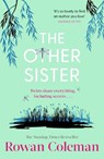 The Other Sister - Rowan Coleman - 9781804950463