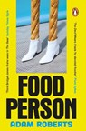 Food Person - Adam Roberts - 9781804954478