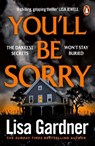 You'll Be Sorry - Lisa Gardner - 9781804958384
