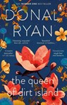 The Queen of Dirt Island - Donal Ryan - 9781804991077