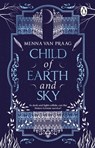 Child of Earth & Sky - Menna van Praag - 9781804991138