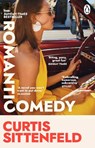 Romantic Comedy - Curtis Sittenfeld - 9781804991916