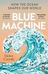 Blue Machine - Helen Czerski - 9781804991961