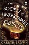 The Society of Unknowable Objects - Gareth Brown - 9781804992401